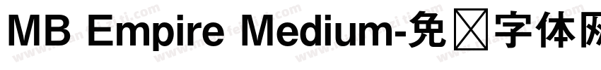 MB Empire Medium字体转换